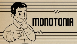 Monotonia capsule art